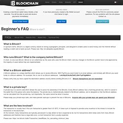 Bitcoin Beginners FAQ- blockchain.info