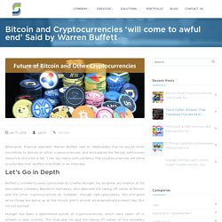 Future of Bitcoin and Cryptocurrencies is not so Good