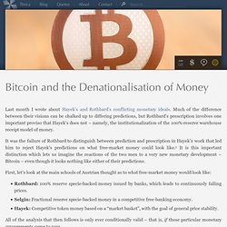 Bitcoin and the Denationalisation of Money