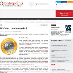 BitCoin : une Monnaie