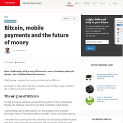 Bitcoin, mobile payments and the future of money