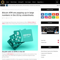 Bitcoin ATM are popping up in large numbers in the US by viralonline4u