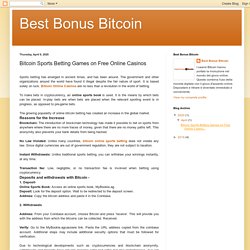 Best Bonus Bitcoin: Bitcoin Sports Betting Games on Free Online Casinos