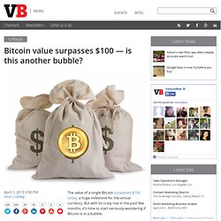 Bitcoin value surpasses $100 — is this another bubble?