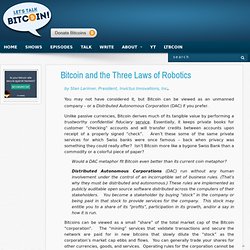 Bitcoin and the Three Laws of Robotics