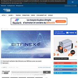 Comment acheter des bitcoins sur Bitfinex avec sa carte bancaire