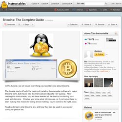 Bitcoins: The Complete Guide