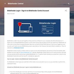 Bitdefender Login– Sign In to Bitdefender Central Account