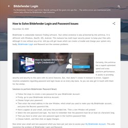 How to Solve Bitdefender Login and Password Issues