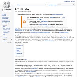 Bitnet Relay - Wikipedia, the free encyclopedia - Profile