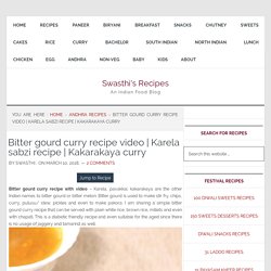 Bitter gourd curry recipe video