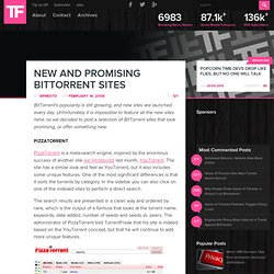 New and Promising BitTorrent Sites