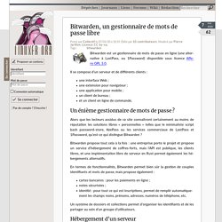 Bitwarden, un gestionnaire de mots de passe libre