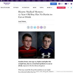 Bizarre Medical Mystery: 12-Year-Old Boy Has No Desire to Eat or Drink