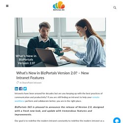 What's New in BizPortals Version 2.0? – New Intranet Features