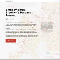 Block by Block, Brooklyn’s Past and Present