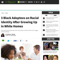 3 Black Adoptees Speak About Growing Up With White Parents