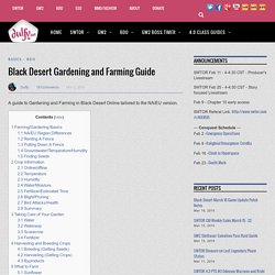 Black Desert Gardening and Farming Guide
