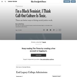 I’m a Black Feminist. I Think Call-Out Culture Is Toxic.