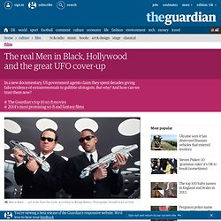 The real Men in Black, Hollywood and the great UFO cover-up