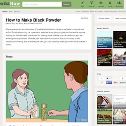 How to Make Black Powder: 14 Steps