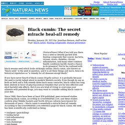 Black cumin: The secret miracle heal-all remedy