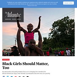 Black Girls Should Matter, Too