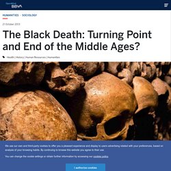 The Black Death: Turning Point and End of the Middle Ages?