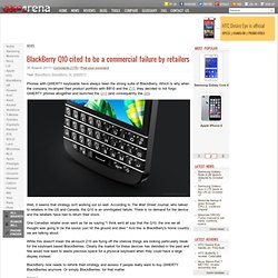 BlackBerry Q10 cited to be a commercial failure by retailers