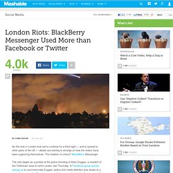 London Riots: BlackBerry Messenger Used More than Facebook or Twitter