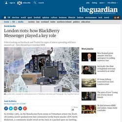 London riots: how BlackBerry Messenger played a key role