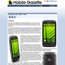 BlackBerry Torch 9850 / 9860 - Mobile Gazette - Mobile Phone News