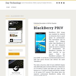 BlackBerry PRIV - Day-Technology