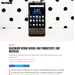 BlackBerry KeyOne review: part productivity, part nostalgia - The Verge