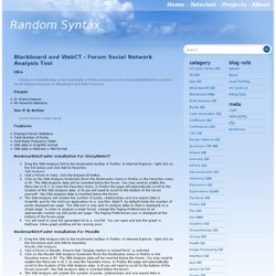 Random Syntax » Blackboard and WebCT - Forum Social Network Analysis Tool