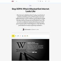 Stop SOPA: What A Blacked Out Internet Looks Like