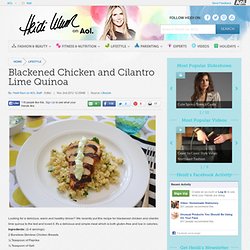 Blackened Chicken and Cilantro Lime Quinoa