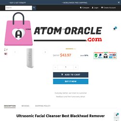 Buy Best Blackhead Remover Scrubber & Ultrasonic Facial Cleanser – Atom Oracle