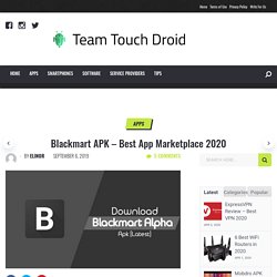 Blackmart APK - Best App Marketplace 2020 - Team Touch Droid