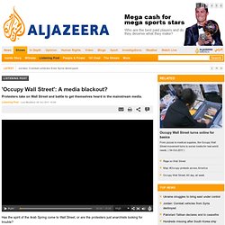 AlJazeera: 'OWS': A media blackout?