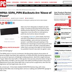 MPAA: SOPA, PIPA Blackouts Are 'Abuse of Power'