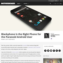 Blackphone Is the Right Phone for the Paranoid Android User
