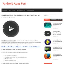 BlackPlayer Music Player APK Android App Free Download - Android Apps Fun