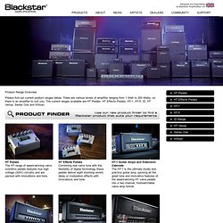 Blackstar Amplification - Product Range Overview