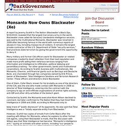 Monsanto Now Owns Blackwater (Xe)