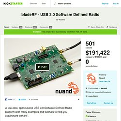 bladeRF - USB 3.0 Software Defined Radio by Nuand
