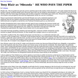 Tony Blair as 'Miranda '  HE WHO PAYS THE PIPER by T. Stokes