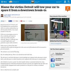 Blame the victim: Detroit will tow your car to spare it from a downtown break-in