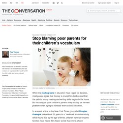 Stop blaming poor parents for their children's vocabulary