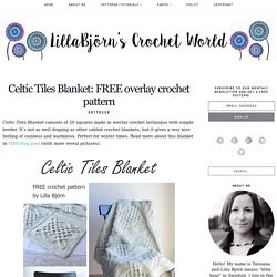 Celtic Tiles Blanket: FREE overlay crochet pattern